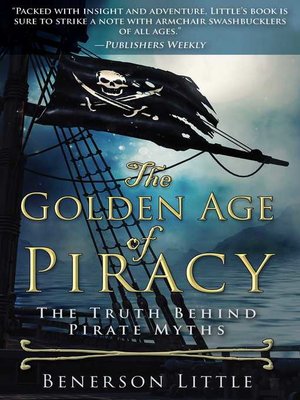 cover image of The Golden Age of Piracy